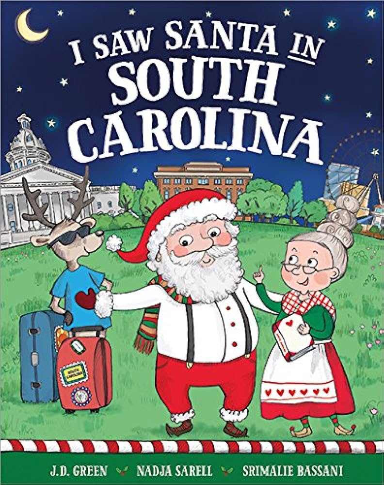 I Saw Santa In South Carolina