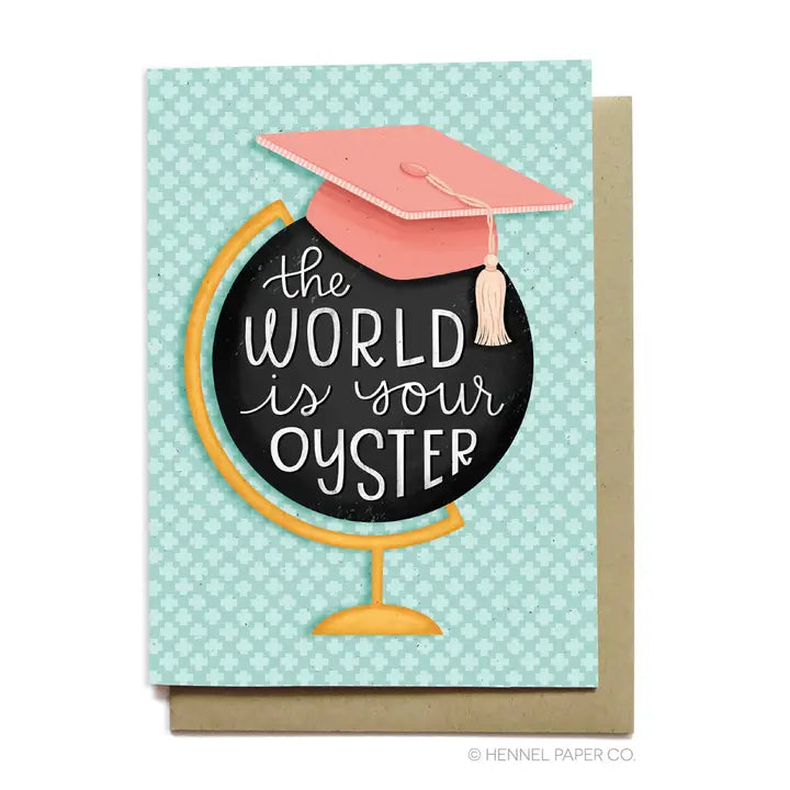 Graduation Card | The World Is Your Oyster | Globe