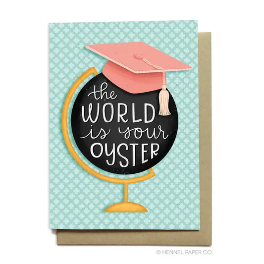 Graduation Card | The World Is Your Oyster | Globe