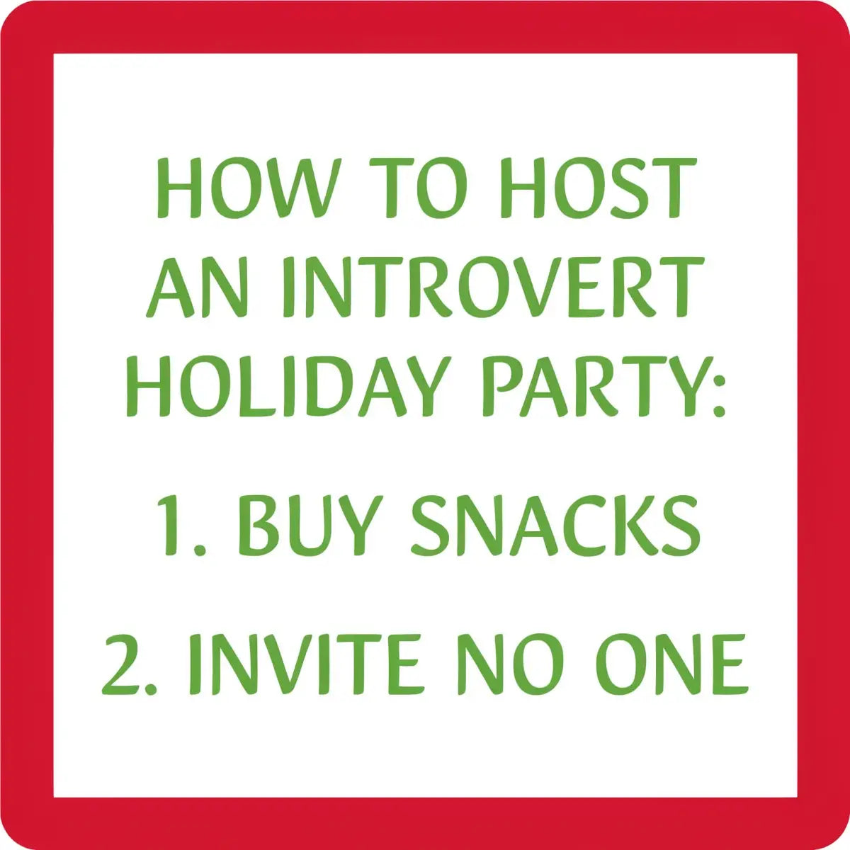 Coaster | Xmas Introvert
