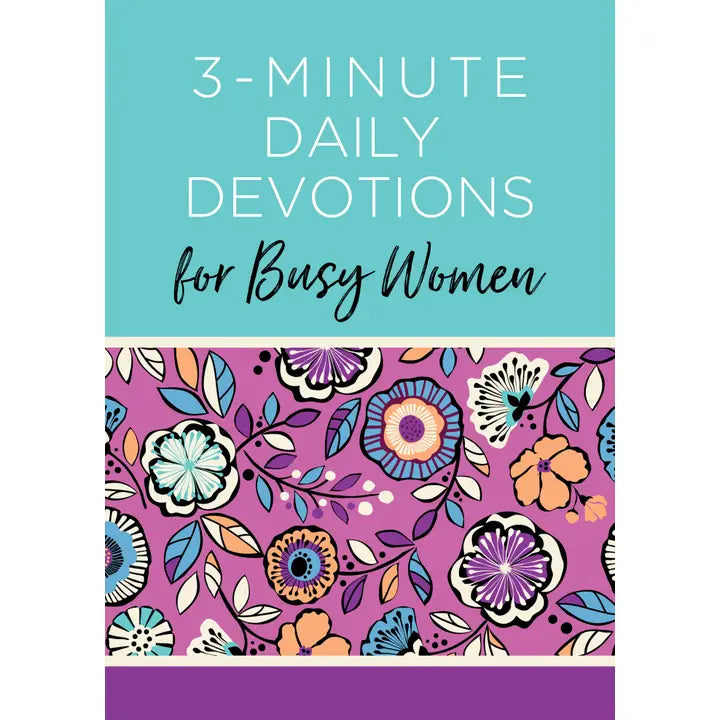 3-Minute Daily Devotions For Busy Women