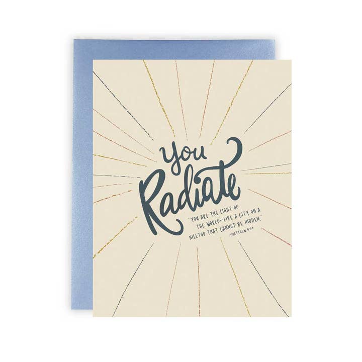 Greeting Card | You Radiate