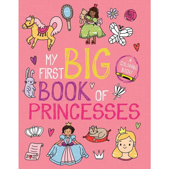 Coloring Book | My First Big Book of Princesses