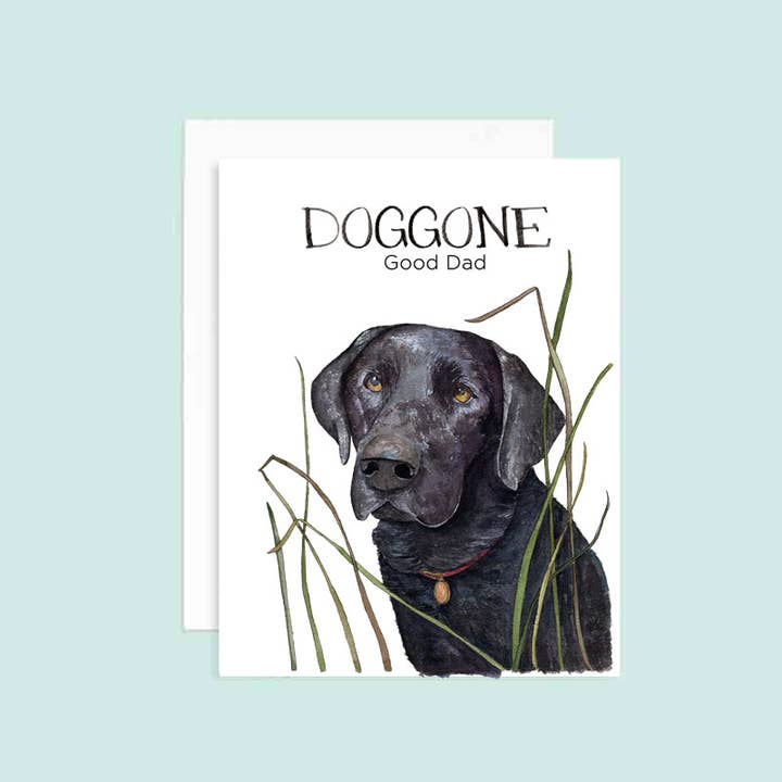 Greeting Card | Fathers Day | Doggone Good Dad