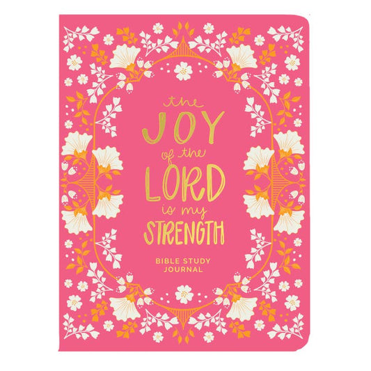 Bible Study Journal | Joy of the Lord