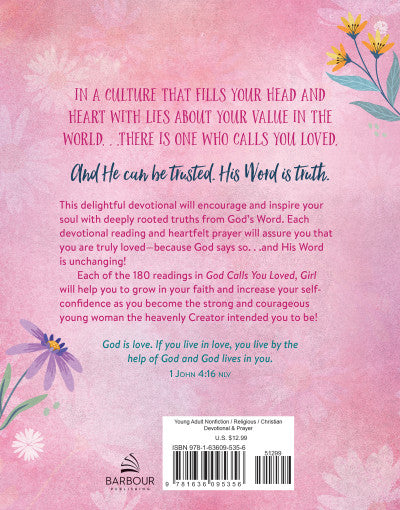 God Calls You Loved, Girl : 180 Devotions & Prayers for Teen