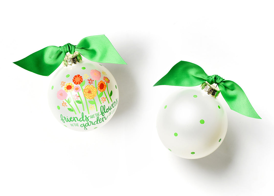 Glass Ornament | Friends Are Flowers