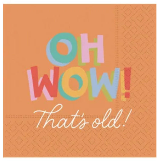 Oh Wow! That's Old! Napkins