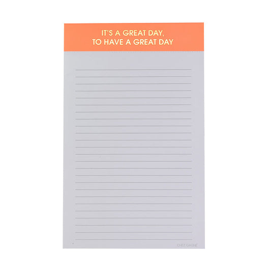Notepad - It's A Great Day, To Have a Great Day