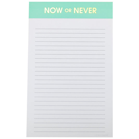 Notepad - Now or Never