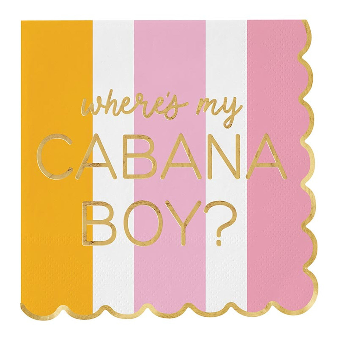 Paper Napkin with Scallop - Where's My Cabana Boy?