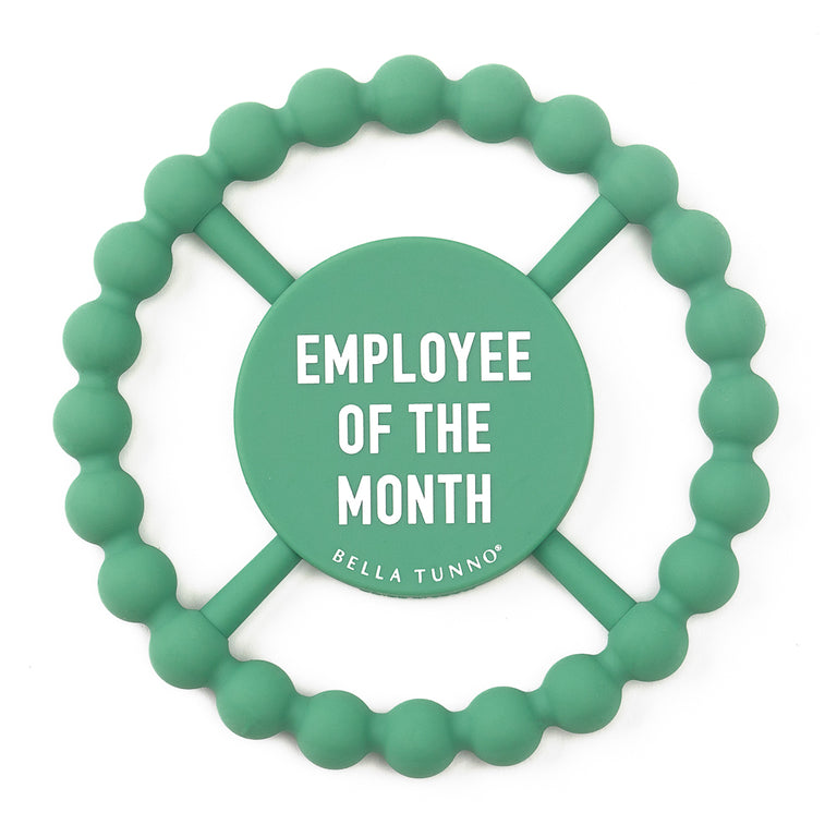 Happy Teether - Employee Of The Month