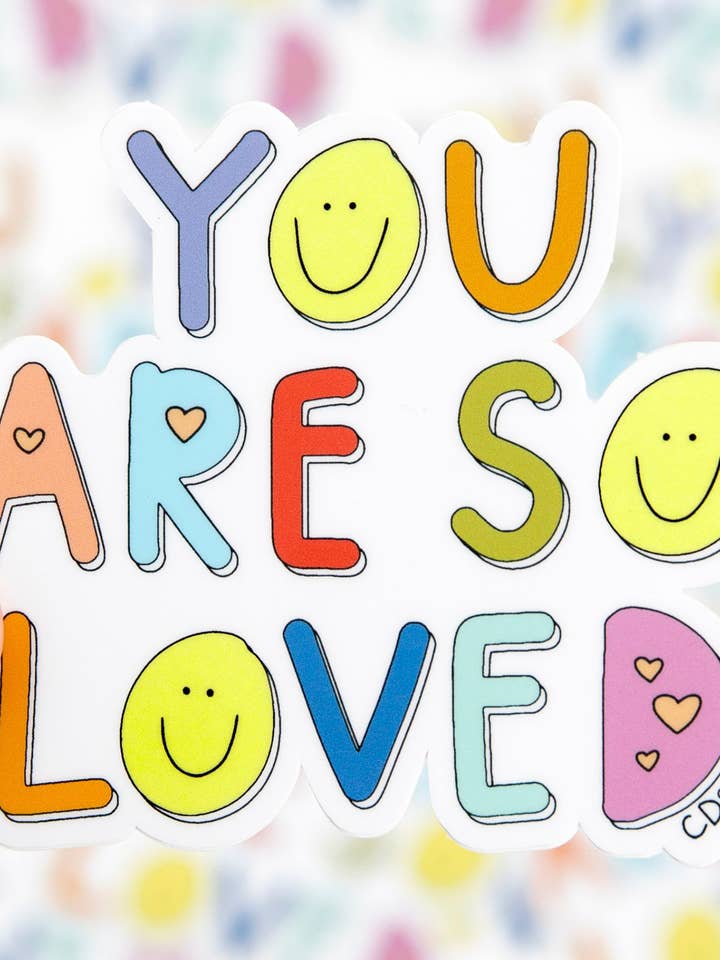 Decal Sticker | You Are So Loved