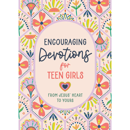 Encouraging Devotions For Teen Girls