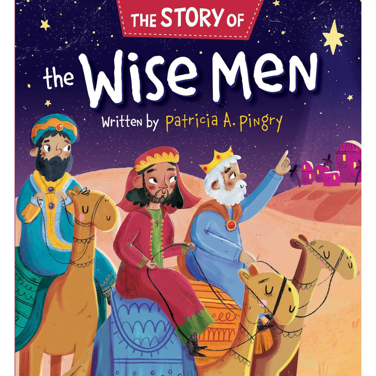 The Story of the Wise Men