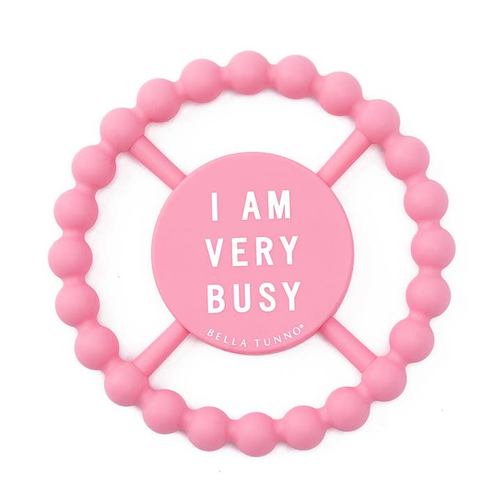 Happy Teether | I Am Very Busy