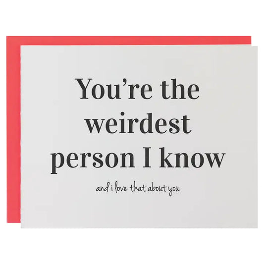 Greeting Card | Weirdest Person