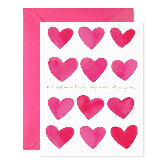 Greeting Card | Valentine's | If I Had More Hearts