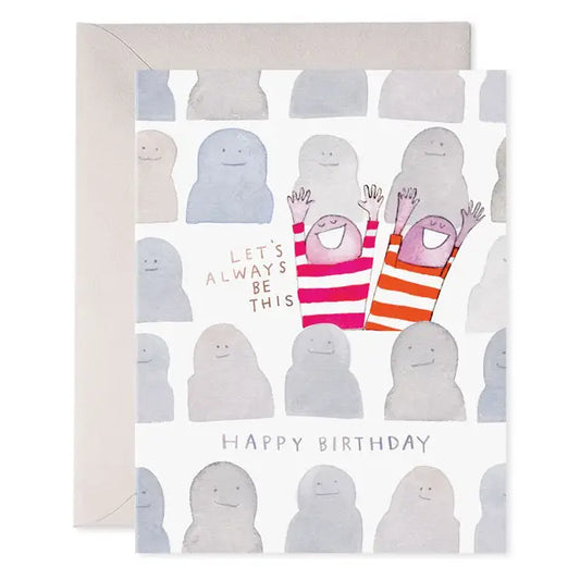 Greeting Card | We Are the Fun Ones Birthday