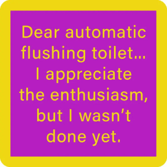 Coaster | Automatic Flush