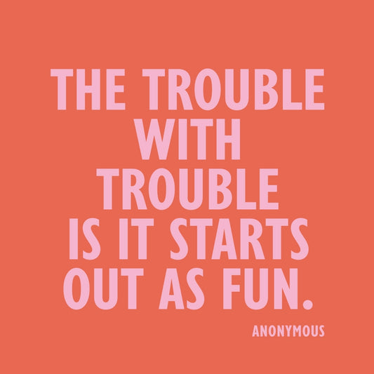 Cocktail Napkins | The Trouble With Trouble