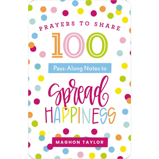 Prayers to Share | 100 Pass-Along Notes to Spread Happiness
