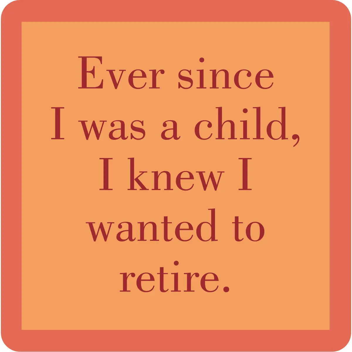 Coaster | I Was A Child
