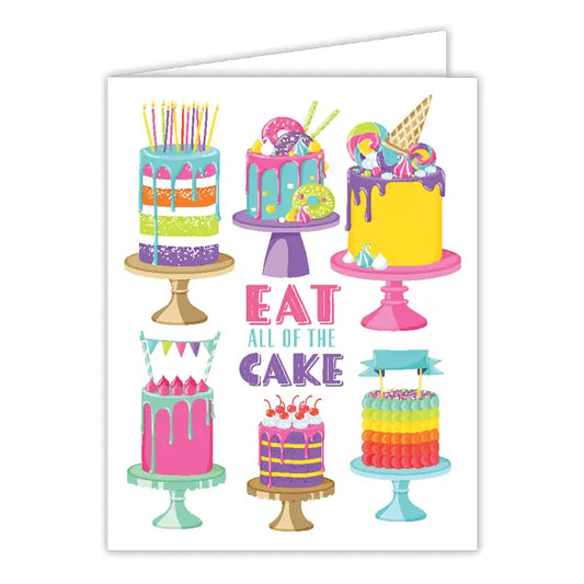 Greeting Card | Eat All of the Cake