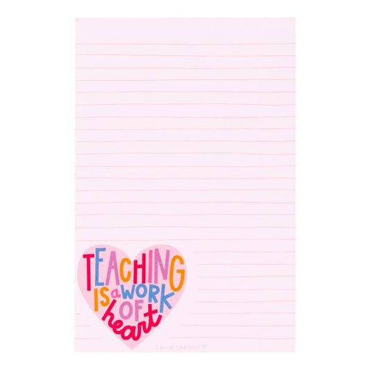 Notepad | Teaching Is A Work of Heart