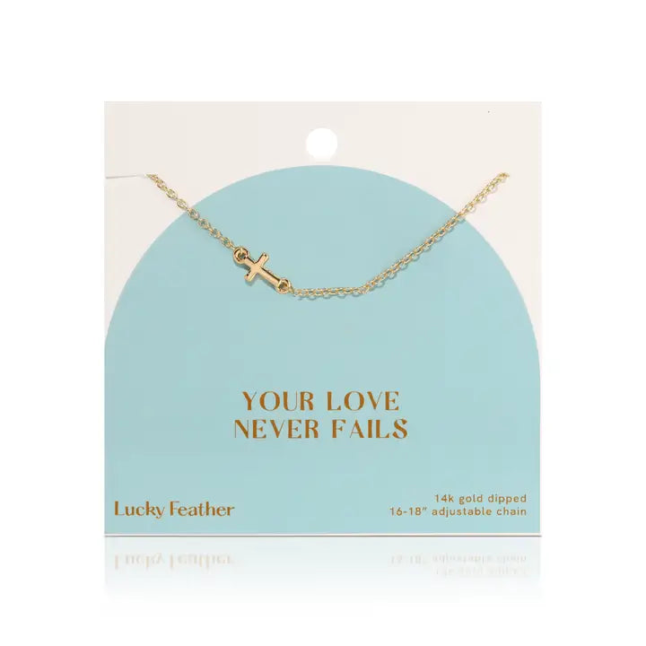 Faith Collection | Necklace | Your Love Never Fails