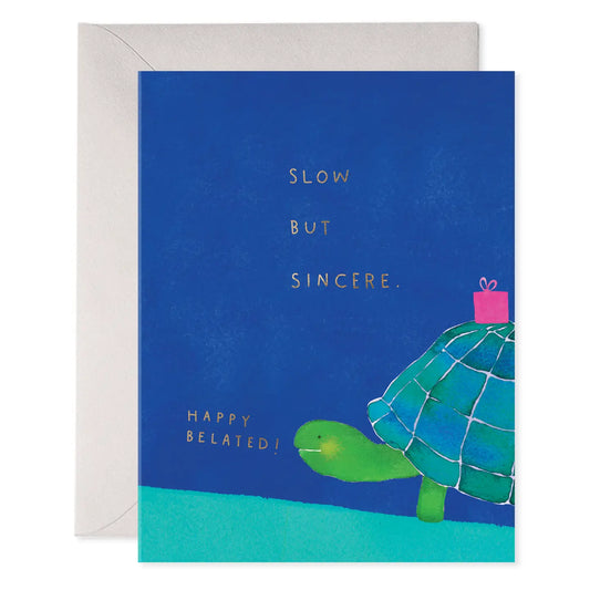 Greeting Card | Slow But Sincere Birthday