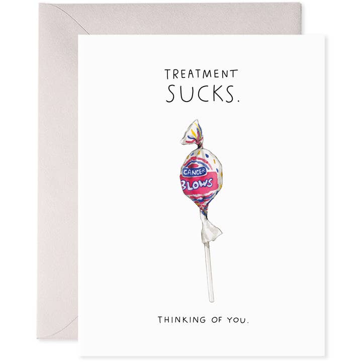 Greeting Card | Thinking of You | Treatment Sucks