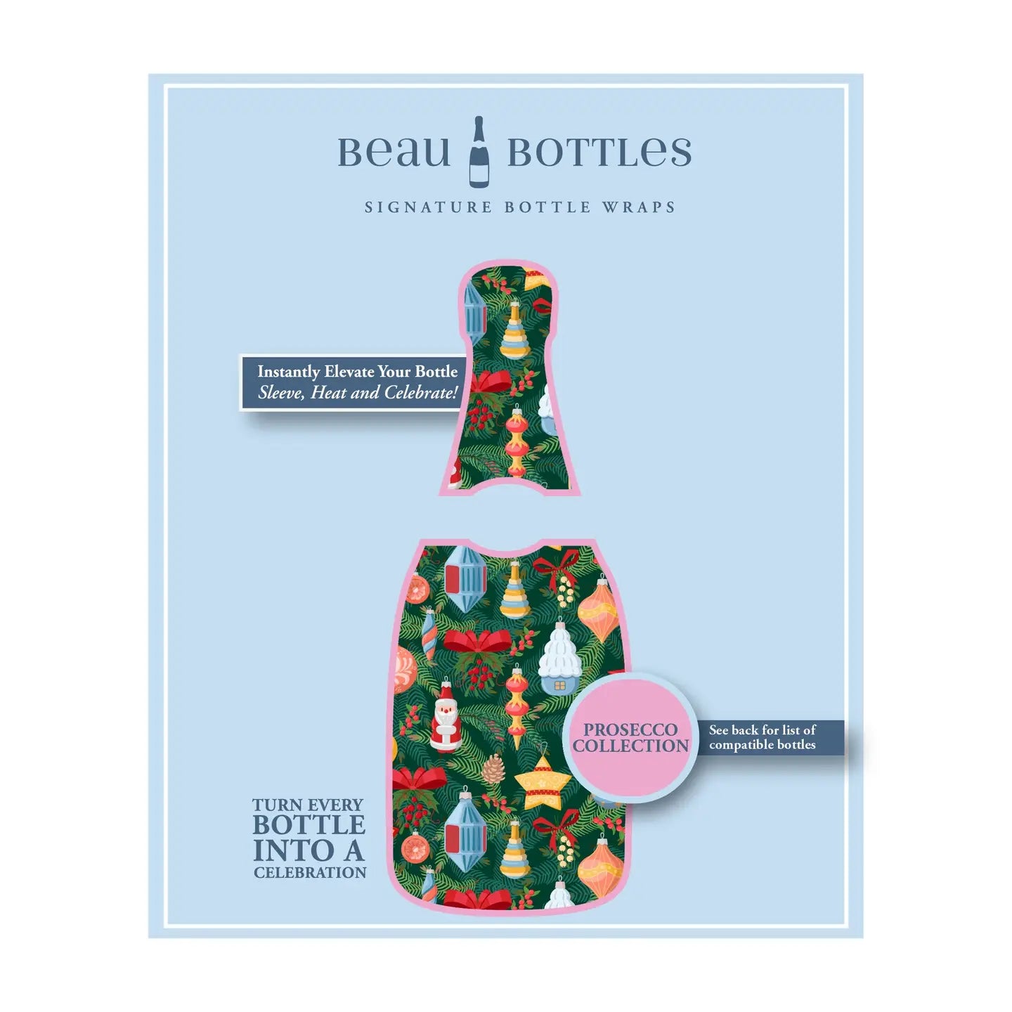Beau Bottles Ornament Wonderland | Prosecco Collection