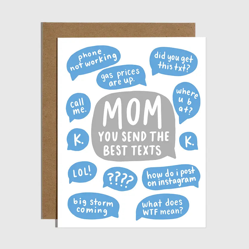 Greeting Card | Mom Best Texts