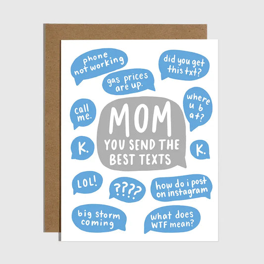 Greeting Card | Mom Best Texts