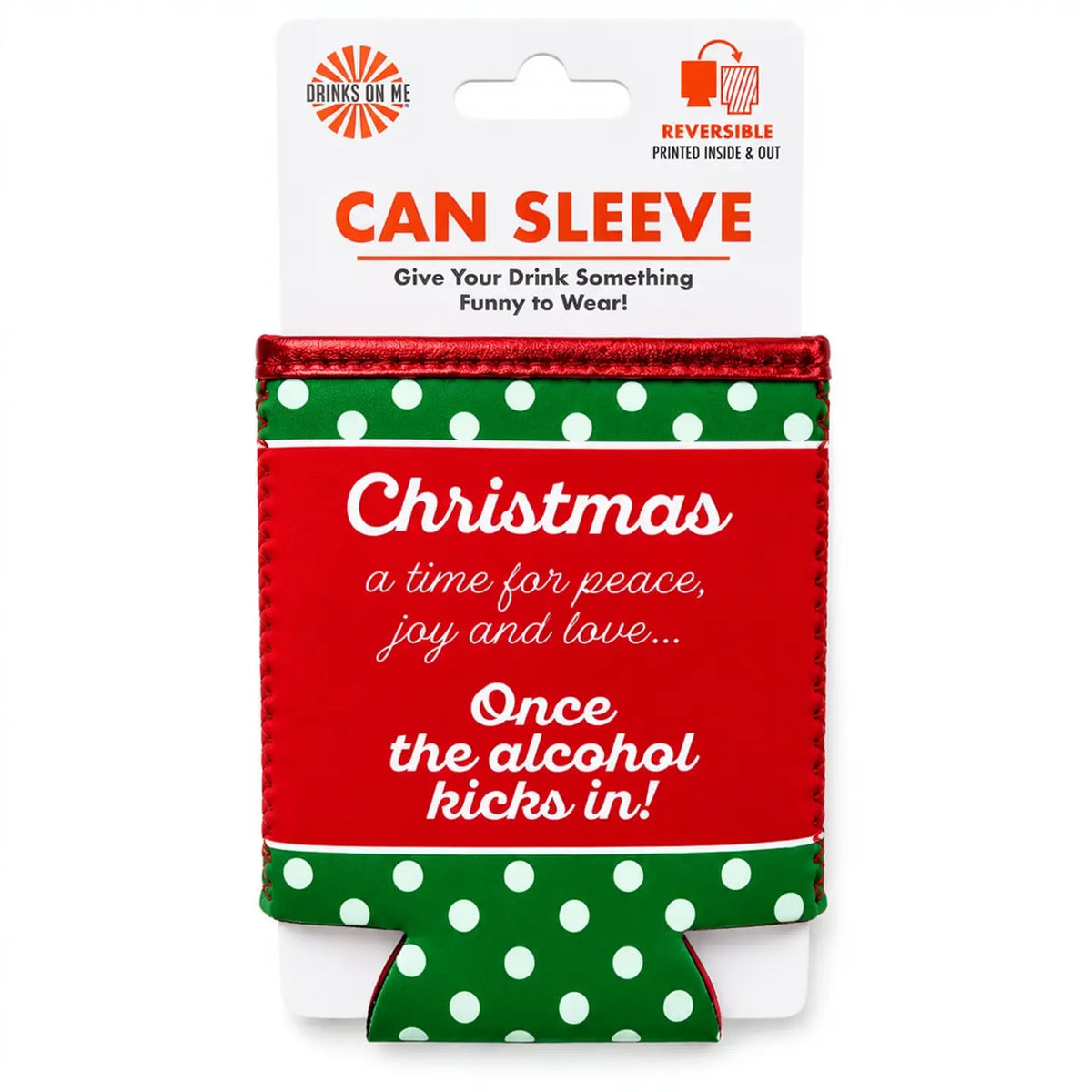 Can Sleeve | Alcohol Kicks In