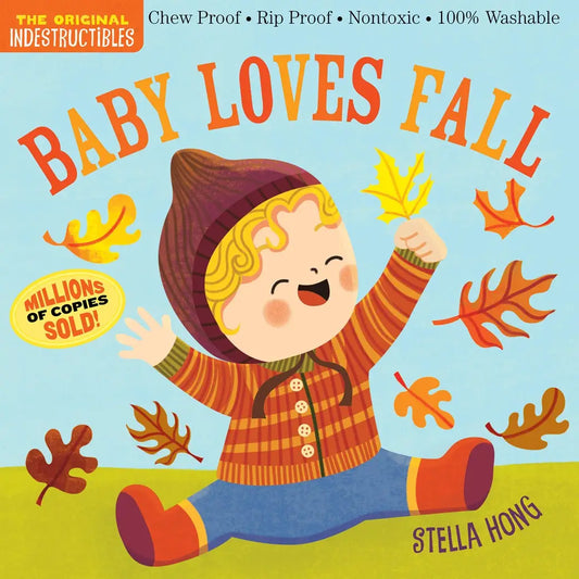 Indestructible | Baby Loves Fall