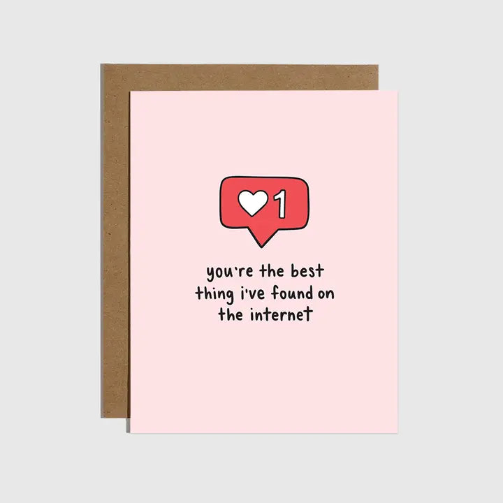 Greeting Card | Best Thing I've Found On the Internet