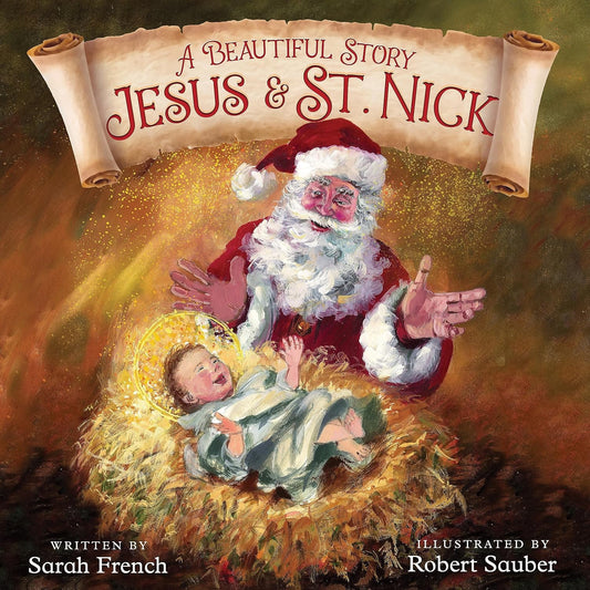 A Beautiful Story: Jesus & St. Nick