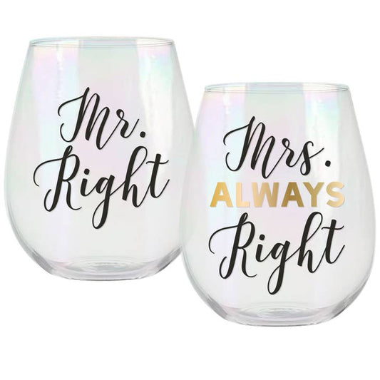 Stemless Wine Glass Set | Mr. Right/Mrs. Always Right