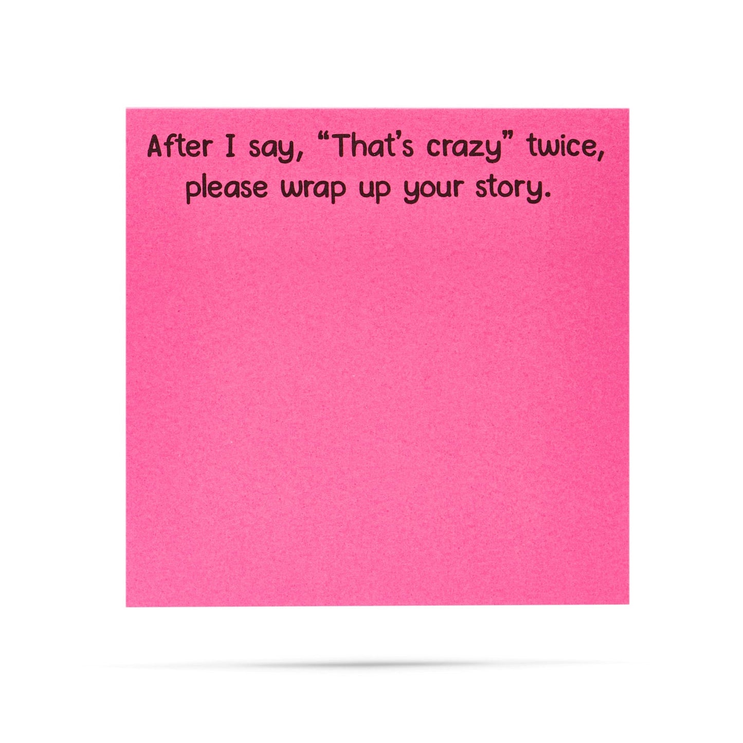 Sticky Notes - That's Crazy