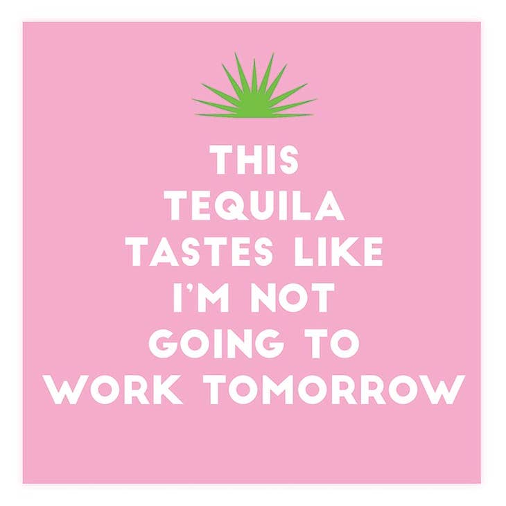 Beverage Napkins - Tequila Tomorrow