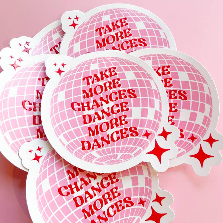 Sticker - Take Chances Disco Ball Sticker