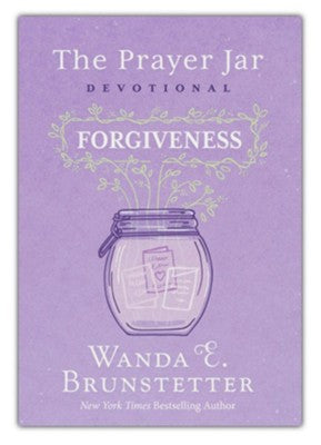 The Prayer Jar Devotional: FORGIVENESS