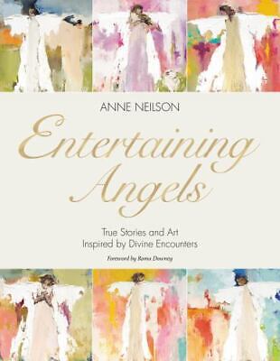 Entertaining Angels - Anne Neilson