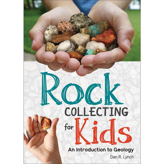 Rock Collecting for Kids