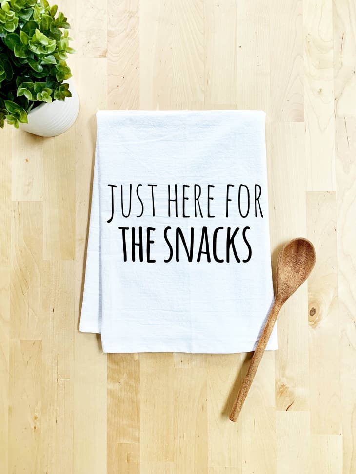 Just Here For The Snacks Dish Towel