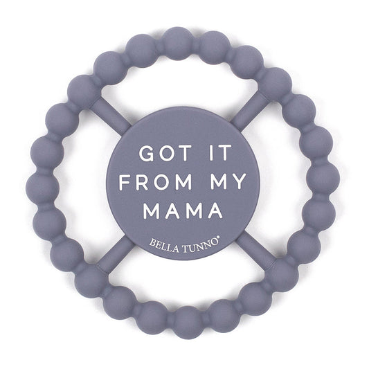 Happy Teether - Got It From My Mama