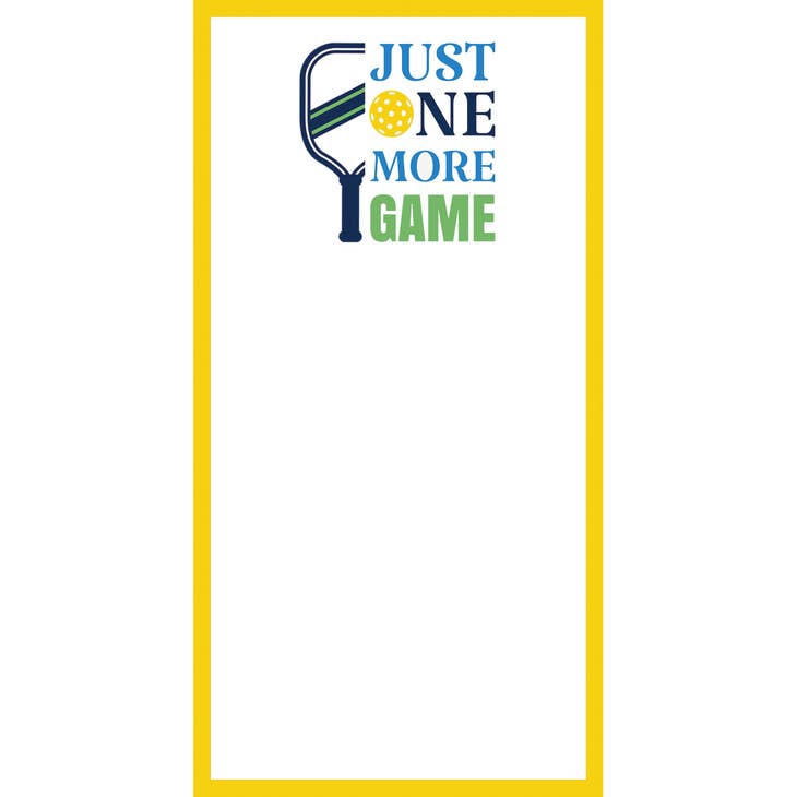 Pickleball "Just One More Game" List Notepad