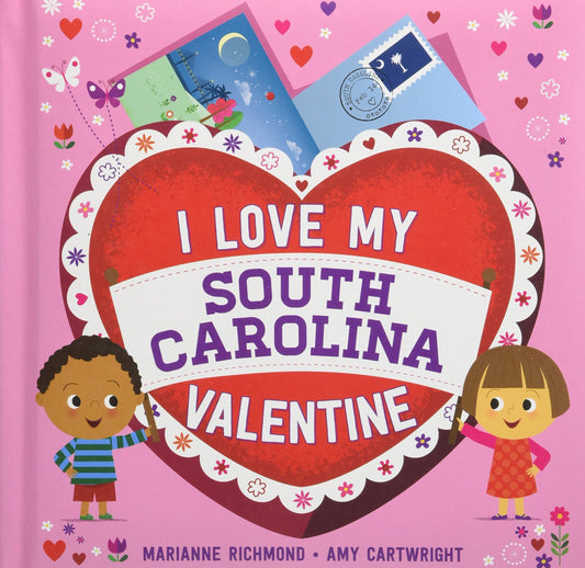 I Love My South Carolina Valentine